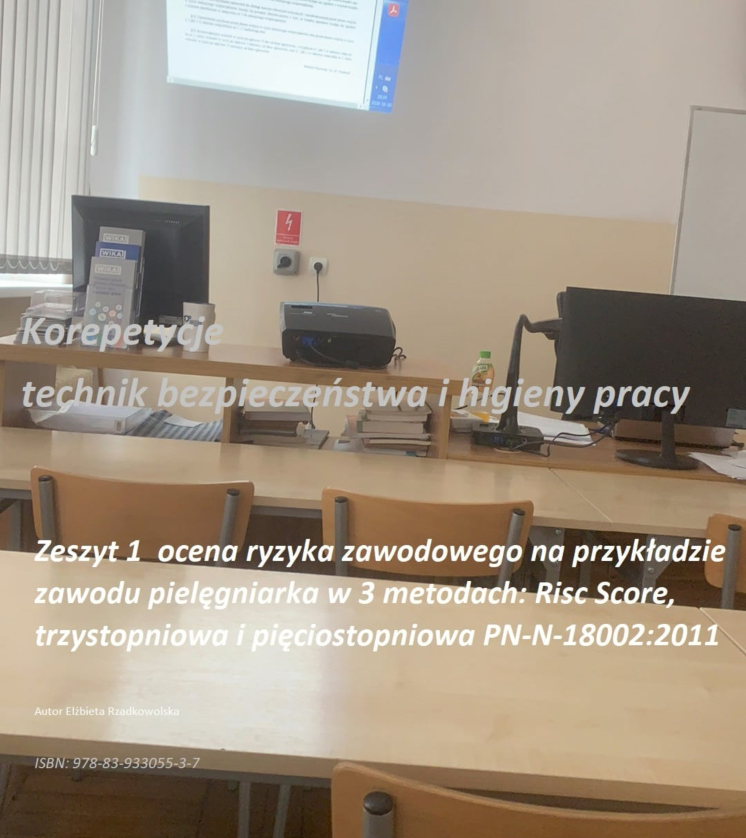 Korepetycje technik bhp Ocena ryzyka zawodowego dla pielęgniarki 3 metody